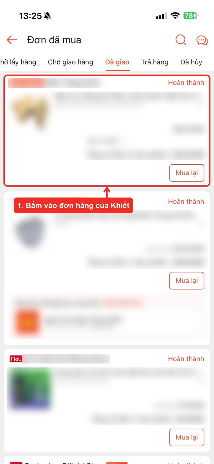 Bước 1: vào Đơn đã mua, bấm vào đơn của KHIẾT